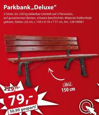 Sonderpreis Baumarkt Parkbank Deluxe Angebot