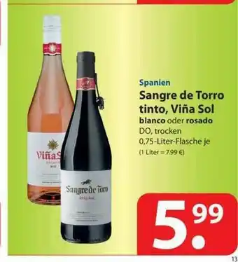 Famila Nord West Spanien Sangre De Toro Tinto, Viña Sol Blanco Oder Rosado Angebot