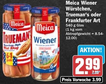 Hit Meica Wiener Würstchen, Trueman's oder Frankfurter Art 540 g Glas Angebot