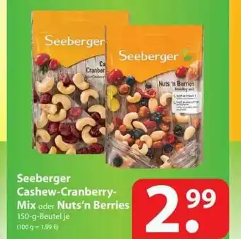 Famila Nord West Seeberger Caschew-cranberry-mix Oder Nuts'n Berries Angebot