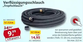 Sonderpreis Baumarkt Verflüssigungsschlauch ,,Tropfschlauch" Angebot