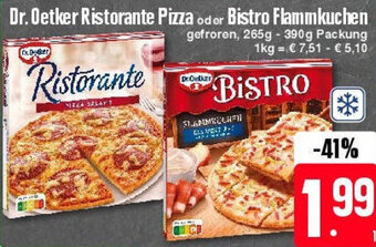 Edeka Dr. Oetker Ristorante Pizza oder Bistro Flammkuchen 265g - 390g Packung Angebot