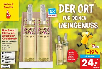 Netto Marken-Discount Bree Aroma Edition, z.B. Muskateller Qualitätswein 6 x 0,75 Liter Angebot