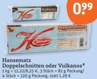 tegut Hansematz Doppelschnitten oder Vulkanos 120 g Packung Angebot