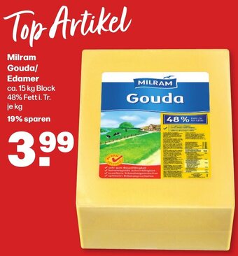 Handelshof Milram Gouda/ Edamer ca. 15 kg Block Angebot