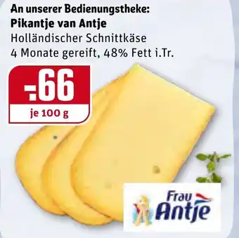 REWE Frau Anjte An unserer Bedienungstheke: Pikantje van Antje 100g Angebot