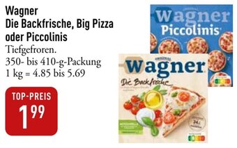 Galeria Markthalle Wagner Die Backfrische, Big Pizza oder Piccolinis 350-410 g Packung Angebot