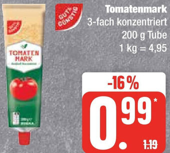 Edeka Gut & Günstig Tomatenmark 200 g Tube Angebot