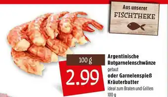 Kupsch Rotgarnelenschwänze Oder Garnelenspieß Kräuterbutter Angebot