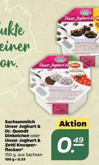 NETTO Sachsenmilch Unser Joghurt & Dr Quendt Dinkelchen Oder Unser Joghurt & Zetti Knusperflocken Angebot