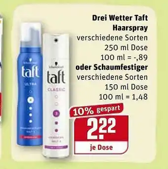 REWE Kaufpark Drei Wetter Taft Haarspray Oder Schaumfestiger Angebot