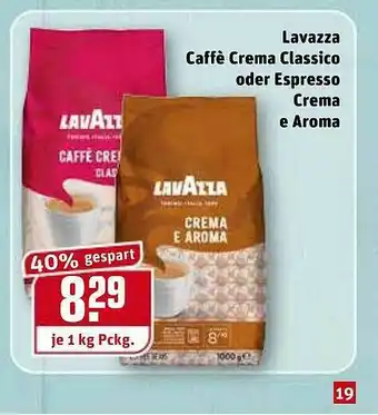 REWE Kaufpark Lavazza Caffè Crema Classico Oder Espresso Crema E Aroma Angebot