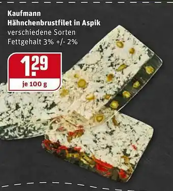 REWE Kaufpark Kaufmann Hähnchenbrustfilet In Aspik Angebot