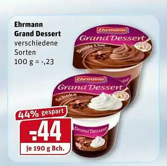 REWE Kaufpark Ehrmann Grand Dessert Angebot