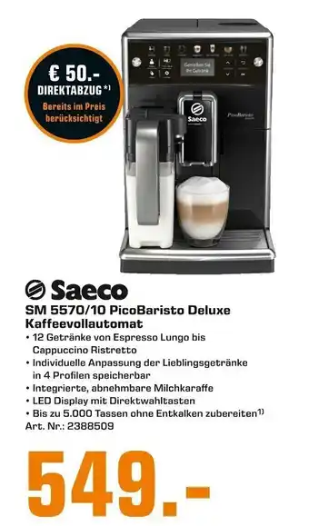 Saturn Saeco SM 5570/10 PicoBaristo Deluxe Kaffeevollautomat Angebot