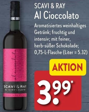 Aldi Nord SCAVI & RAY Al Cioccolato 0,75 L Flasche Angebot