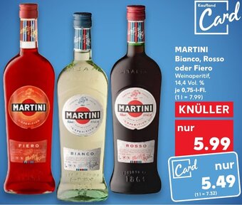 Kaufland MARTINI Bianco, Rosso oder Fiero 0,75 L-Fl. Angebot