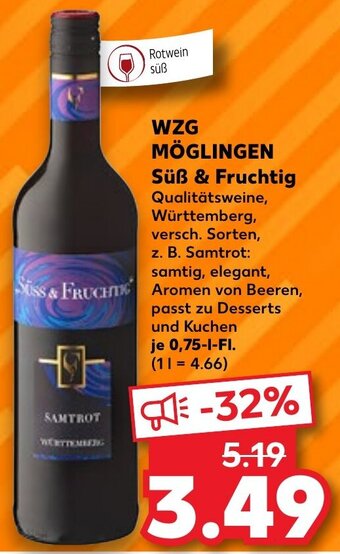 Kaufland WZG MÖGLINGEN Süß & Fruchtig 0,75 L-Fl. Angebot