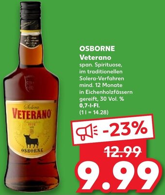 Kaufland OSBORNE Veterano 0,7 L-Fl. Angebot