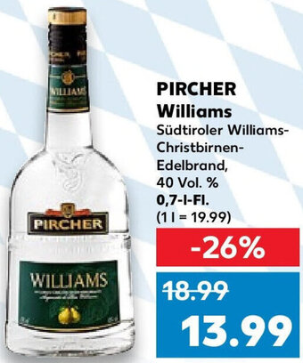 Kaufland PIRCHER Williams 0,7 L-Fl. Angebot