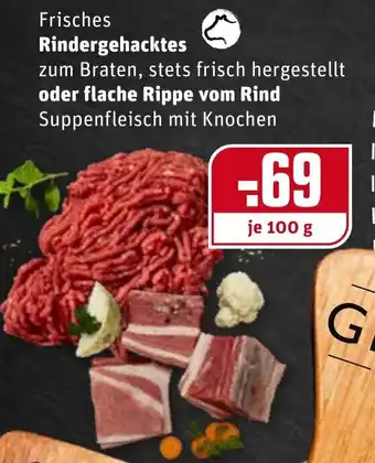 REWE Kaufpark Frisches Rindergehacktes oder flache Rippe vom Rind 100g Angebot