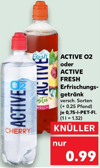 Kaufland ACTIVE 02 oder ACTIVE FRESH Erfrischungsgetränk 0,75-L-PET-FI. Angebot