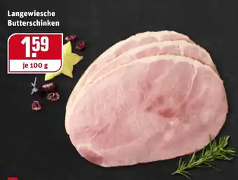 REWE Kaufpark Langewiesche Butterschinken 100g Angebot