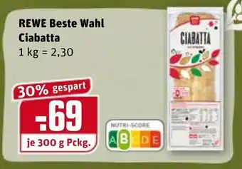 REWE Kaufpark Rewe Beste Wahl Ciabatta 300g Angebot