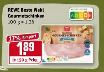 REWE Kaufpark Rewe Beste Wahl Gourmetschinken 150g Angebot