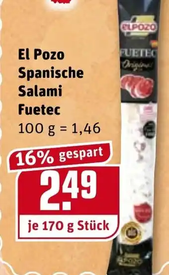 REWE Kaufpark El Pozo Spanische Salami Fuetec 170g Angebot