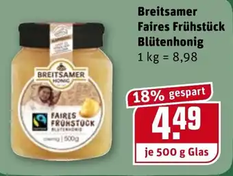 REWE Kaufpark Breitsamer Faires Frühstück Blütenhonig 500g Angebot