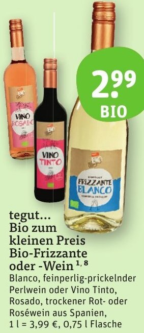 tegut tegut Bio zum kleinen Preis Bio-Frizzante oder Wein 0,75 L Flasche Angebot