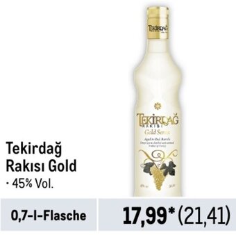 METRO Tekirdağ Rakısı Gold 0,7 L Flasche Angebot