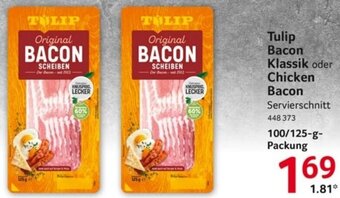 Selgros Tulip Bacon Klassik oder Chicken Bacon 100/125-g-Packung Angebot