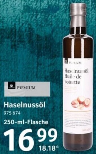 Selgros PREMIUM Haselnussöl 250-ml-Flasche Angebot