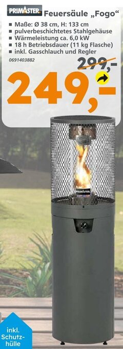 Globus Baumarkt PRIMASTER Feuersäule Fogo Angebot