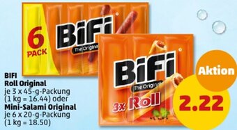 PENNY BIFI Roll Original 3 x 45-g oder Mini-Salami Original 6 x 20-g Packung Angebot