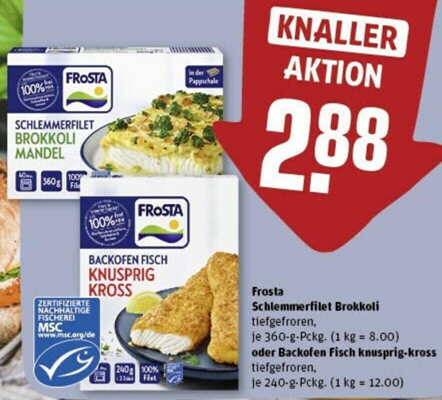 Frosta Schlemmerfilet Brokkoli 360 g oder Backofen Fisch knusprigkross 240 g Pckg. Angebot bei REWE