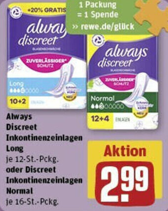 REWE Always Discreet Inkontinenzeinlagen Long 12-St.-Pckg. oder Discreet Inkontinenzeinlagen Normal 16-St.-Pckg. Angebot