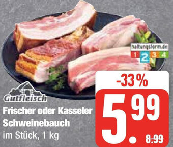 Edeka Gutfleisch Frischer oder Kasseler Schweinebauch 1 kg Angebot