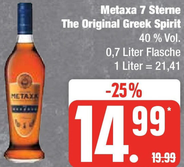 Metaxa 7 Sterne The Original Greek Spirit 0,7 Liter Flasche Angebot bei Edeka