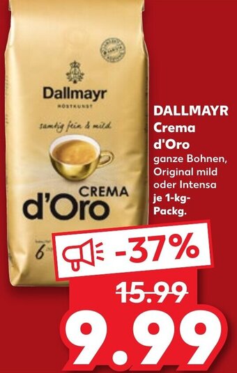 Kaufland DALLMAYR Crema d'Oro 1 kg Packg. Angebot