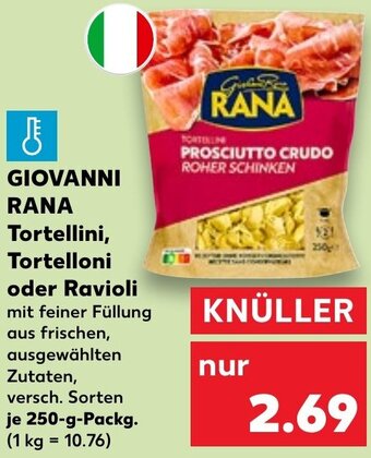 Kaufland GIOVANNI RANA Tortellini, Tortelloni oder Ravioli 250 g Packg. Angebot