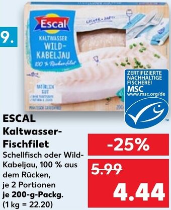 Kaufland ESCAL Kaltwasser Fischfilet 200 g Packg. Angebot