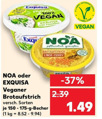 Kaufland NOA oder EXQUISA Veganer Brotaufstrich 150-175-g-Becher Angebot