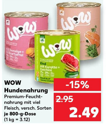 Kaufland WOW Hundenahrung 800 g Dose Angebot