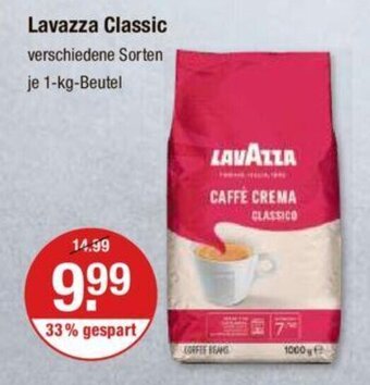 V Markt Lavazza Classic verschiedene Sorten je 1-kg-Beutel Angebot