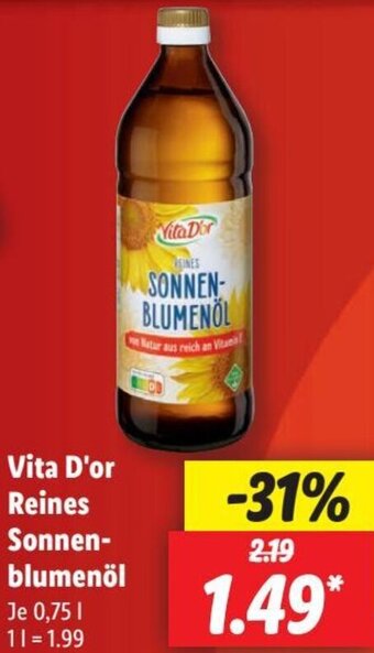 Lidl Vita D'or Reines Sonnenblumenöl 0,75 L Angebot