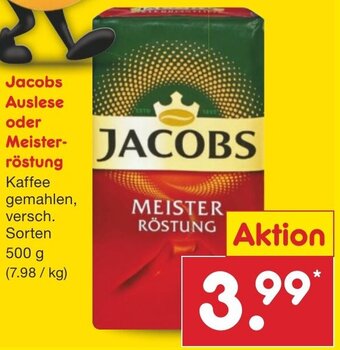 Netto Marken-Discount Jacobs Auslese oder Meisterröstung 500 g Angebot