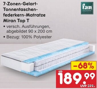 Netto Marken-Discount f.a.n. 7-Zonen-Gelart-Tonnentaschenfederkern Matratze Miran Top T Angebot